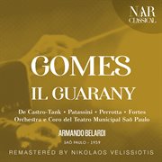 Gomes: il guarany : IL GUARANY cover image