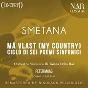 Má Vlast (My Country) Ciclo Di Sei Poemi Sinfonici cover image