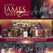 Saint james mass (live). Live cover image