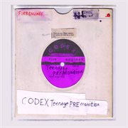 Codex teenage premonition cover image