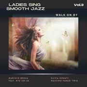 Ladies Sing Smooth Jazz, Vol. 3 cover image