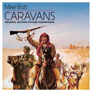 Caravans : [original motion picture score] cover image