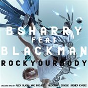 Rock Your Body (Feat. Black Man) cover image