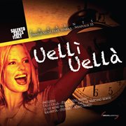 Uellì Uellà [Salento Calls Italy Presents] cover image
