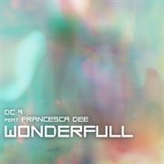 Wonderfull (Feat. Francesca Dee) cover image