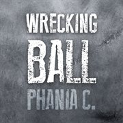 Wrecking Ball cover image
