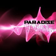 Paradise House (House History) cover image