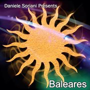Baleares (Daniele Soriani Presents) cover image