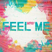 Feel Me cover image
