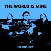 The World Is Mine cover image