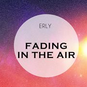 Fading In The Air cover image