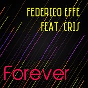 Forever (Feat. Cris) cover image