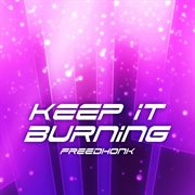 Keep It Burning cover image