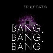 Bang, Bang, Bang cover image
