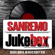 Sanremo Juke Box 2018 cover image