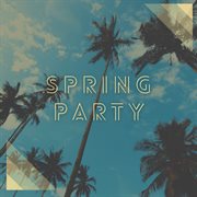 Spring Party cover image
