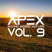 Apex Sound Inside Nature, Vol. 9 cover image