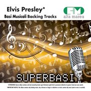 Basi musicali: elvis presley (backing tracks) cover image