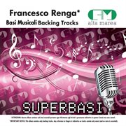 Basi musicali: francesco renga (backing tracks) cover image
