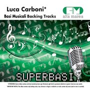 Basi musicali: luca carboni (backing tracks) cover image