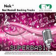 Basi musicali: nek (backing tracks) cover image