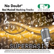Basi musicali: no doubt (backing tracks) cover image