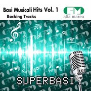Basi musicali hits, vol. 1 (backing tracks) cover image