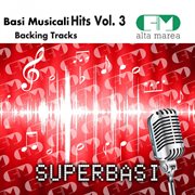 Basi musicali hits, vol. 3 (backing tracks) cover image