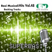 Basi musicali hits, vol. 48 (backing tracks) cover image