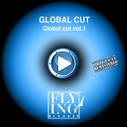 Global cut, vol. 1 cover image