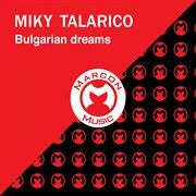 Bulgarian dreams cover image