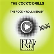 The rock'n'roll medley cover image