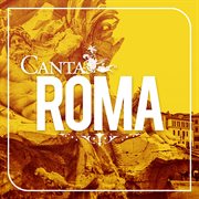 Canta roma (tanto pé cantà) cover image