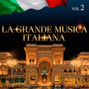 La grande musica italiana, vol. 2 cover image