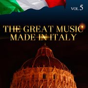 The great music made in italy, vol. 5 cover image
