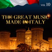 The great music made in italy, vol. 10 cover image