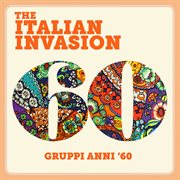 The italian invasion: gruppi anni '60 cover image