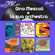 L'italia 45 giri: gino mescoli e la sua orchestra cover image