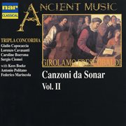 Frescobaldi: canzoni da sonar, vol. 2 cover image