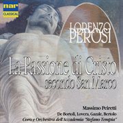 Lorenzo perosi: la passione di cristo secondo san marco cover image