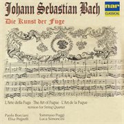 Johann sebastian bach: die kunst der fuge (string quartet version) cover image