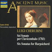 Luigi cherubini: sei sonate per clavicembalo cover image
