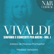 Vivaldi: sinfonie e concerti per archi, vol. 1 cover image