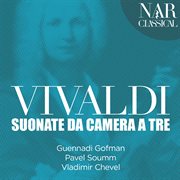 Vivaldi: sonate da camera a tre cover image