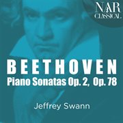 Beethoven: piano sonatas op. 2 & 78 cover image