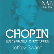 Chopin: les 19 valses, 2 nocturnes cover image