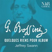 Rossini: quelques riens pour album cover image