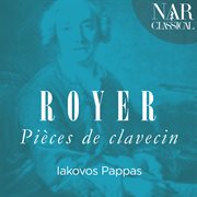 Royer: pièces de clavecin cover image