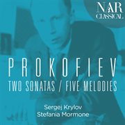 Prokofiev: two sonatas, five melodies cover image