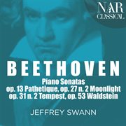 Beethoven, piano sonatas: pathétique, moonlight, tempest & waldstein cover image